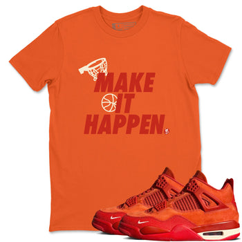 4s Brick By Brick best t shirts to wear with jordans Make It Happen sneaker match tees Nigel Sylvester x Air Jordan 4 Brick by Brick match shoes to clothes SNRT Sneaker Tees unisex cotton Orange 1 shirts