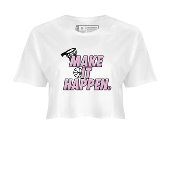 4s Retro Orchid shirts to match jordans Make It Happen sneaker match tees Air Jordan 4 WMNS Orchid match shoes to clothes SNRT Sneaker Tees unisex cotton White 2 crop tee
