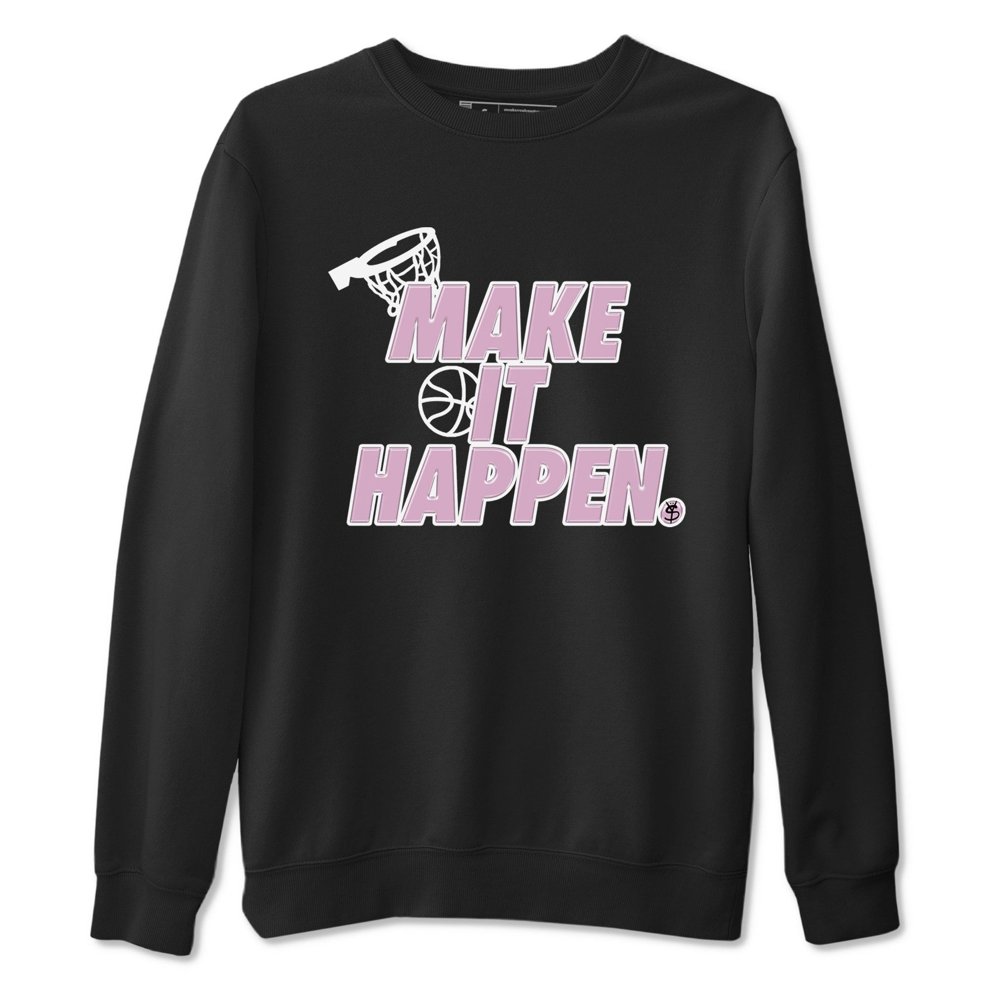 4s Retro Orchid shirts to match jordans Make It Happen sneaker match tees Air Jordan 4 WMNS Orchid match shoes to clothes SNRT Sneaker Tees unisex cotton Black 2 shirts