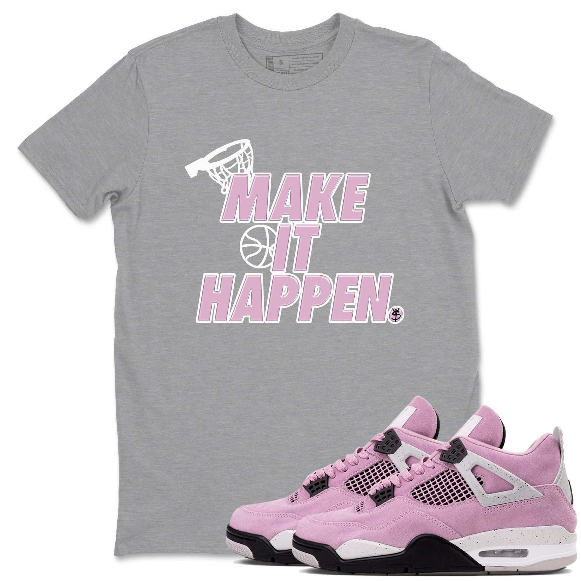 4s Retro Orchid shirts to match jordans Make It Happen sneaker match tees Air Jordan 4 WMNS Orchid match shoes to clothes SNRT Sneaker Tees unisex cotton Heather Grey 1 shirts