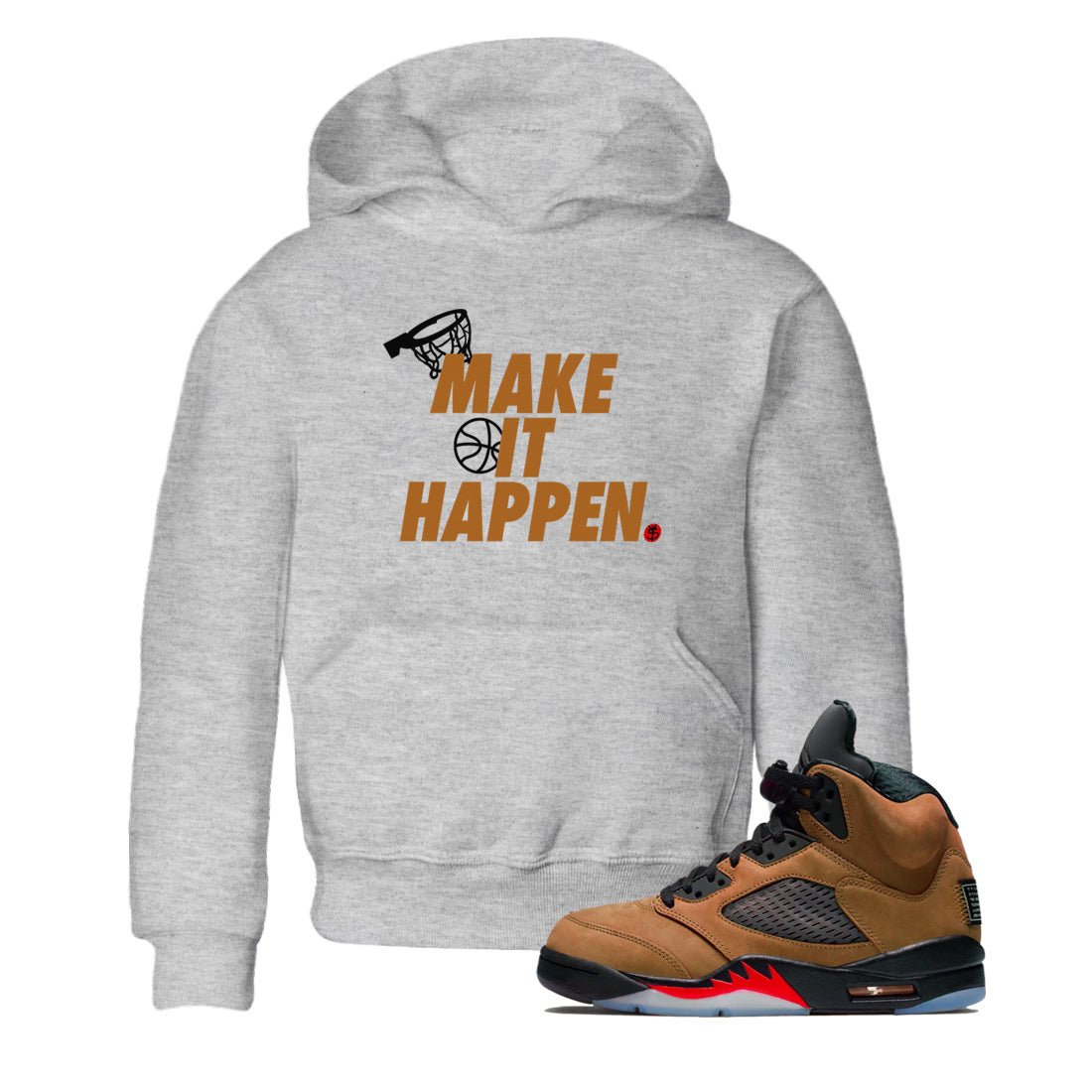 5s Archaeo Brown shirts to match jordans Make It Happen sneaker match tees Air Jordan 5 Archaeo Brown match shoes to clothes SNRT Sneaker Tees Youth Baby Heather Grey 1 tee