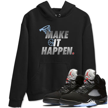5s Black Metallic Reimagined shirts to match jordans Make It Happen best t shirts to wear with jordans Air Jordan 5 Reimagined match shoes to clothes SNRT Sneaker Tees unisex cotton Black 1 shirts