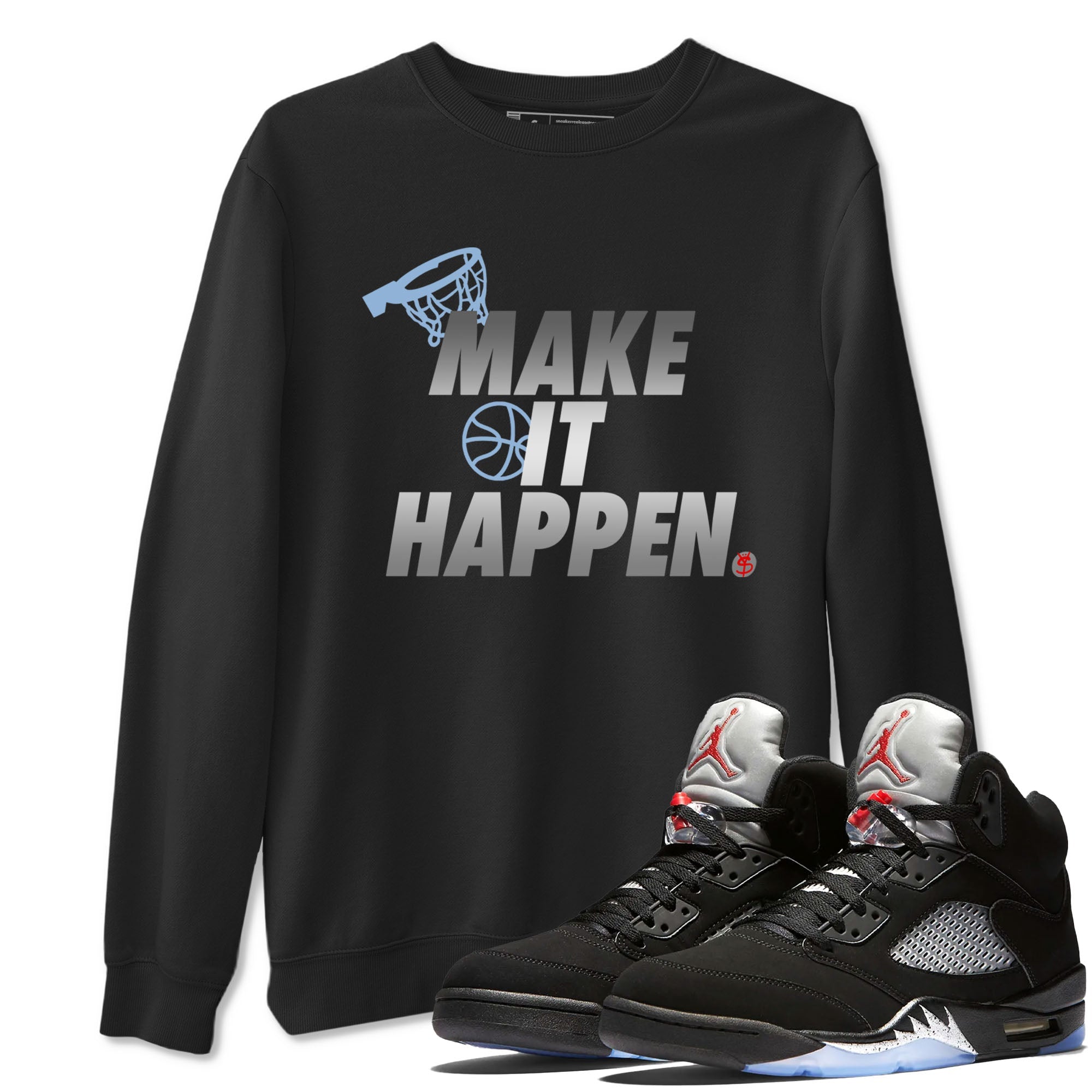 5s Black Metallic Reimagined shirts to match jordans Make It Happen best t shirts to wear with jordans Air Jordan 5 Reimagined match shoes to clothes SNRT Sneaker Tees unisex cotton Black 1 shirts