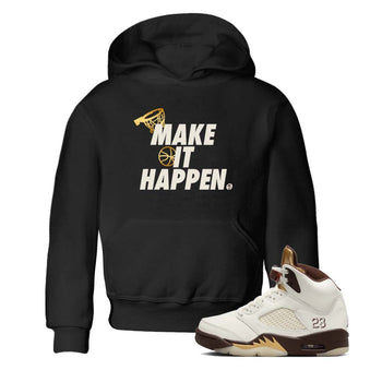 5s Golden Ticket shirts to match jordans  Make It Happen shirts to match jordans Air Jordan 5 Golden Ticket match shoes to clothes SNRT Sneaker Tees Youth Baby Black 1 tee