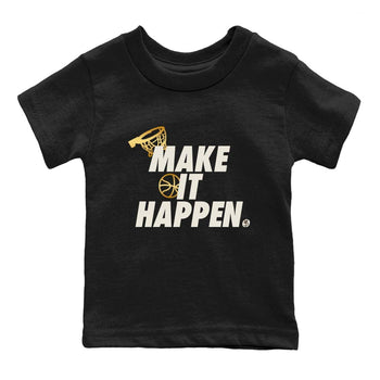 5s Golden Ticket shirts to match jordans  Make It Happen shirts to match jordans Air Jordan 5 Golden Ticket match shoes to clothes SNRT Sneaker Tees Youth Baby Black 2 tee