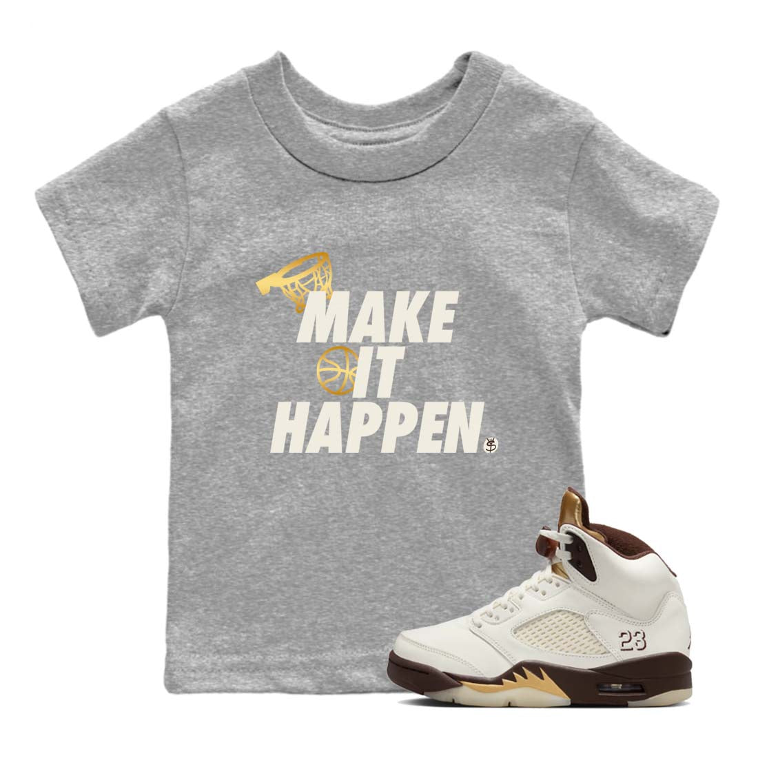 5s Golden Ticket shirts to match jordans  Make It Happen shirts to match jordans Air Jordan 5 Golden Ticket match shoes to clothes SNRT Sneaker Tees Youth Baby Heather Grey 1 tee