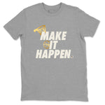 5s Golden Ticket shirts to match jordans  Make It Happen shirts to match jordans Air Jordan 5 Golden Ticket match shoes to clothes SNRT Sneaker Tees unisex cotton Heather Grey 2 shirts