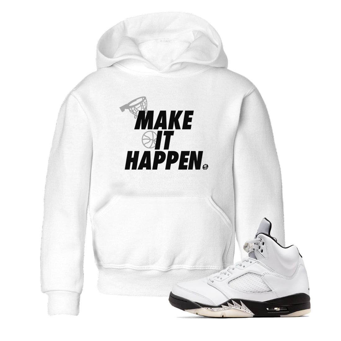5s White Black shirts to match jordans Make It Happen sneaker match tees Air Jordan 5 Retro White Black match shoes to clothes SNRT Sneaker Tees Youth Baby White 1 tee