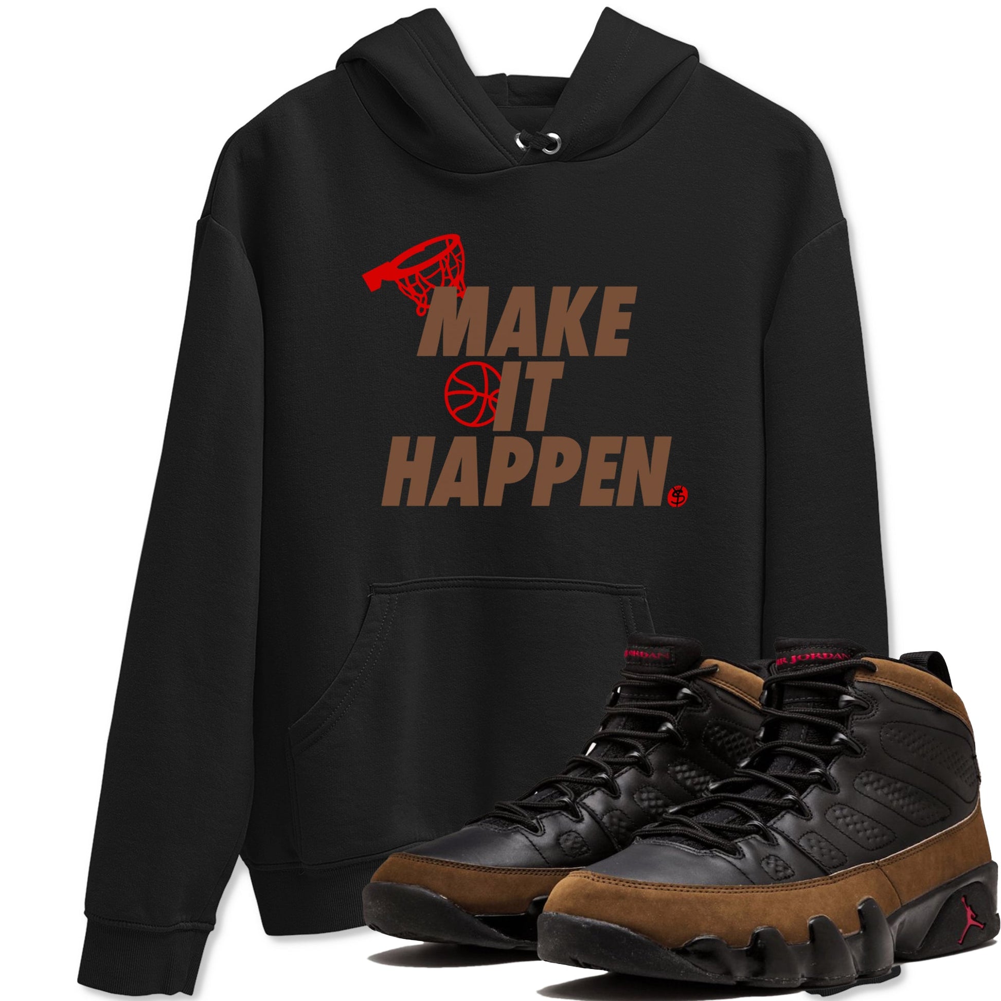 9s Olive shirts to match jordans Make It Happen sneaker match tees Air Jordan 9 Olive match shoes to clothes SNRT Sneaker Tees unisex cotton Black 1 shirts