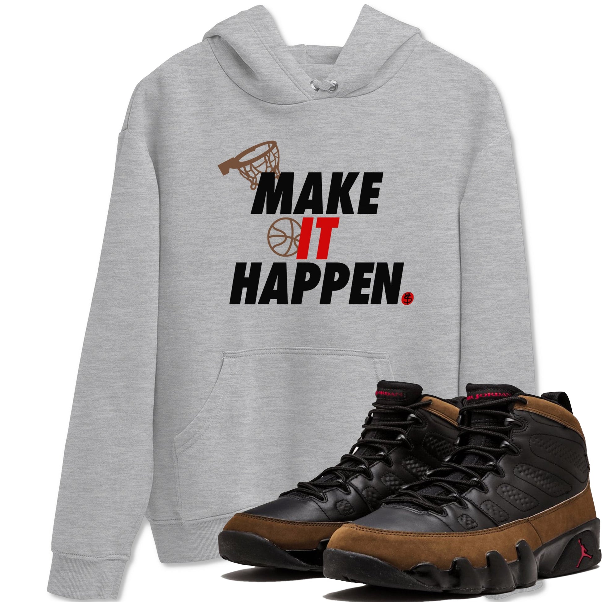 9s Olive shirts to match jordans Make It Happen sneaker match tees Air Jordan 9 Olive match shoes to clothes SNRT Sneaker Tees unisex cotton Heather Grey 1 shirts