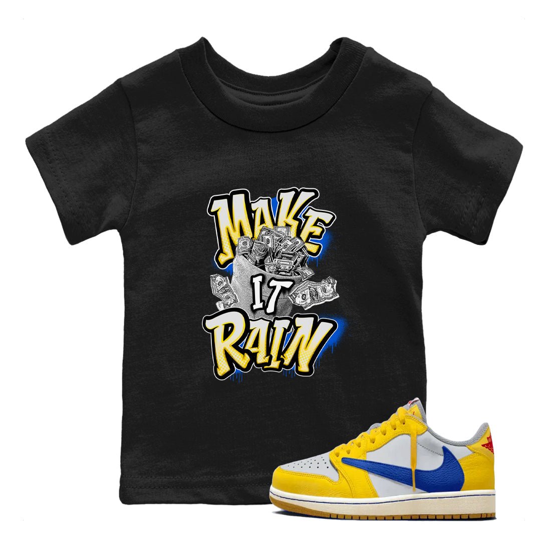 1s Travis Scott Canary shirt to match jordans Make It Rain Money sneaker tees Air Jordan 1 Travis Scott Canary SNRT sneaker release tees baby toddler Black 1 cotton Shirt
