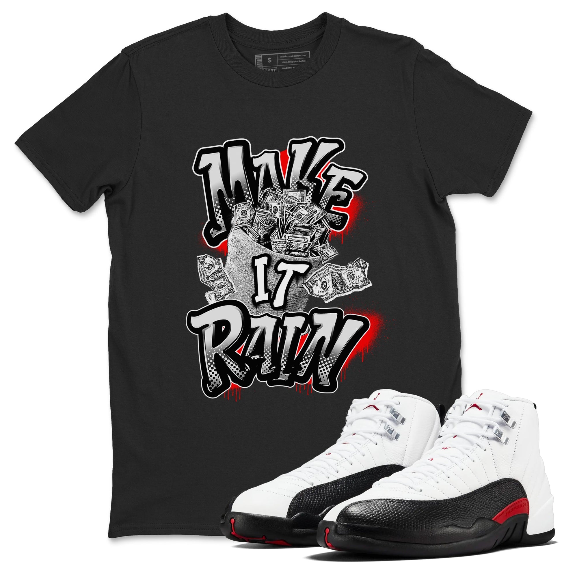 12s Taxi Flip shirts to match jordans Make It Rain Money sneaker match tees Air Jordan 12 Taxi Flip SNRT Sneaker Tees streetwear brand Black 1 unisex cotton tee