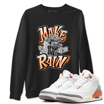3s Georgia Peach shirt to match jordans Make It Rain Money sneaker tees Air Jordan 3 Georgia Peach SNRT Sneaker Release Tees unisex cotton Black 1 crew neck shirt