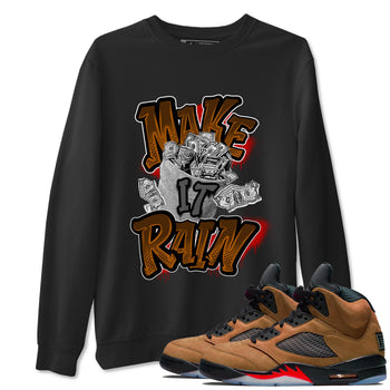 5s Archaeo Brown shirts to match jordans Make It Rain Money sneaker match tees Air Jordan 5 Archaeo Brown match shoes to clothes SNRT Sneaker Tees unisex cotton Black 1 shirts
