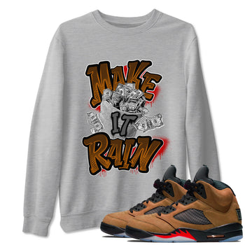 5s Archaeo Brown shirts to match jordans Make It Rain Money sneaker match tees Air Jordan 5 Archaeo Brown match shoes to clothes SNRT Sneaker Tees unisex cotton Heather Grey 1 shirts