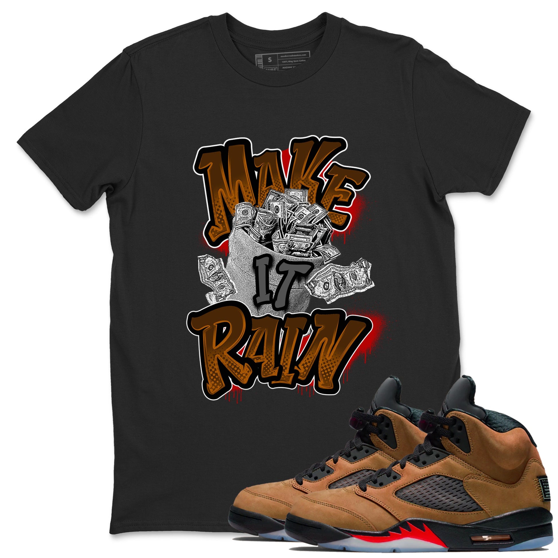 5s Archaeo Brown shirts to match jordans Make It Rain Money sneaker match tees Air Jordan 5 Archaeo Brown match shoes to clothes SNRT Sneaker Tees unisex cotton Black 1 shirts