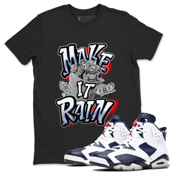 6s White And Midnight Navy shirts to match jordans Make It Rain Money sneaker match tees Air Jordan 6 White And Midnight Navy SNRT Sneaker Tees streetwear brand Black 1 unisex cotton tee