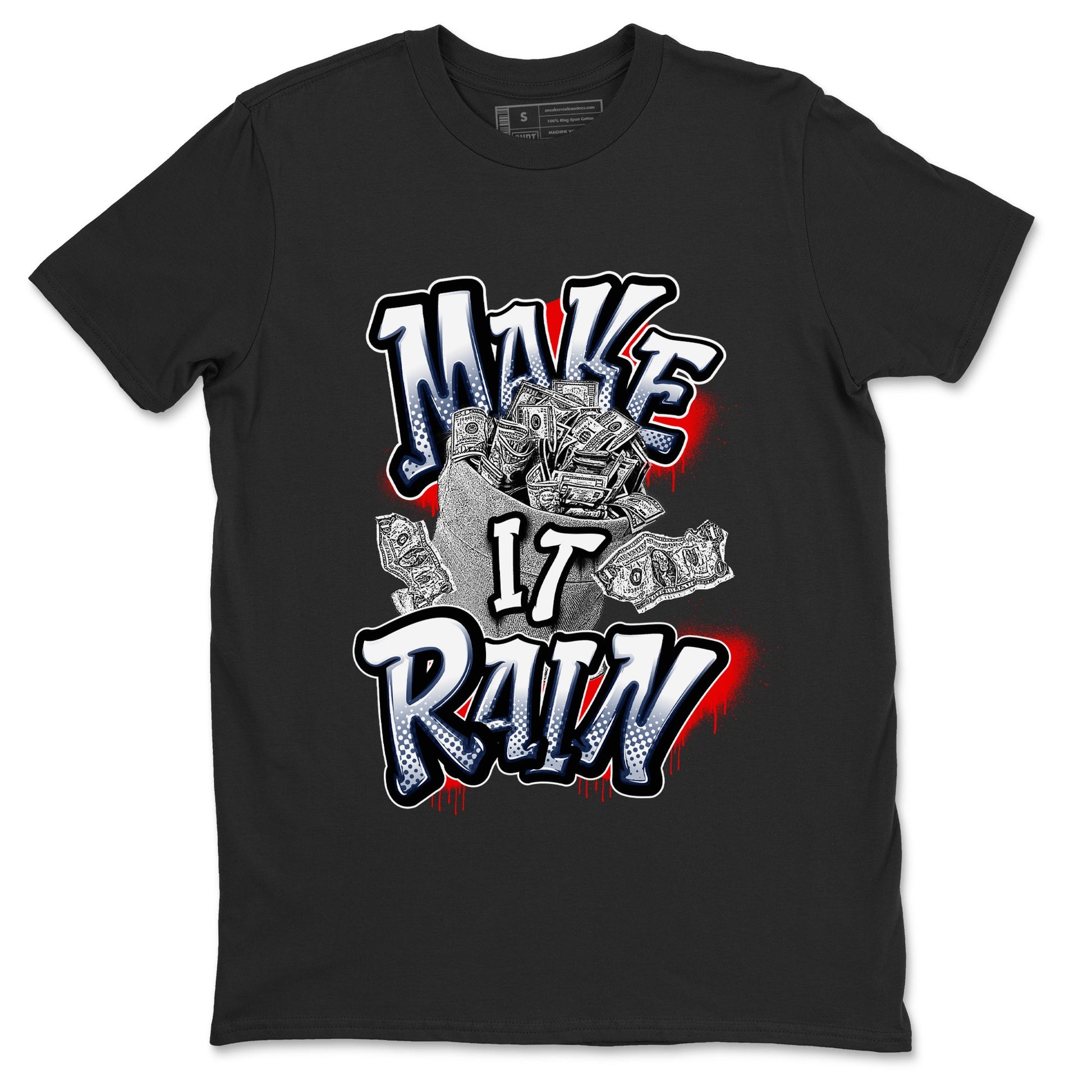 6s White And Midnight Navy shirts to match jordans Make It Rain Money sneaker match tees Air Jordan 6 White And Midnight Navy SNRT Sneaker Tees streetwear brand Black 2 unisex cotton tee