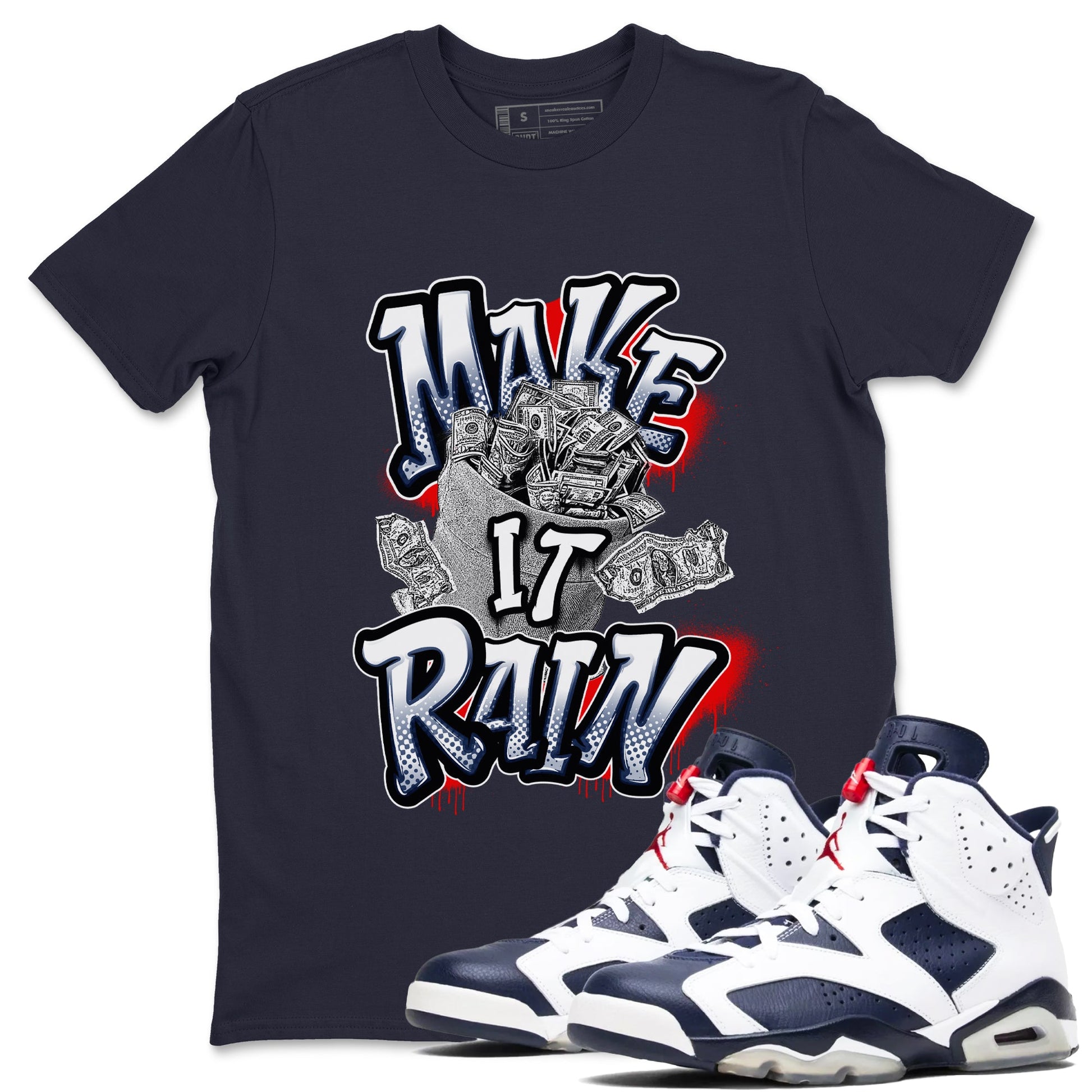 6s White And Midnight Navy shirts to match jordans Make It Rain Money sneaker match tees Air Jordan 6 White And Midnight Navy SNRT Sneaker Tees streetwear brand Navy 1 unisex cotton tee