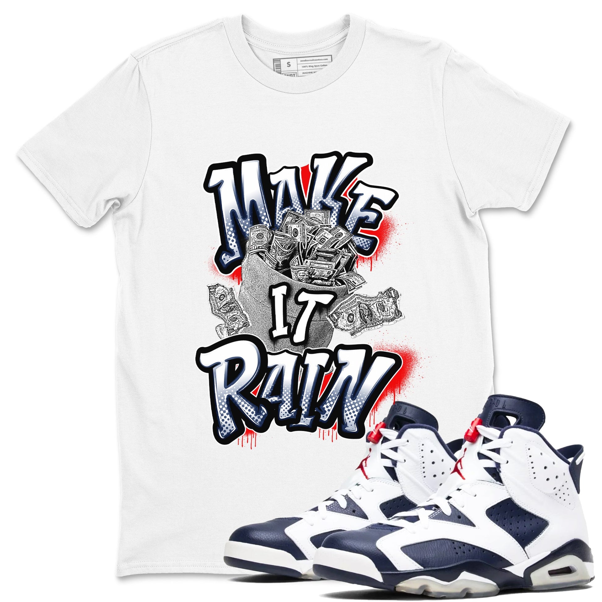 6s White And Midnight Navy shirts to match jordans Make It Rain Money sneaker match tees Air Jordan 6 White And Midnight Navy SNRT Sneaker Tees streetwear brand White 1 unisex cotton tee