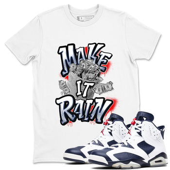 6s White And Midnight Navy shirts to match jordans Make It Rain Money sneaker match tees Air Jordan 6 White And Midnight Navy SNRT Sneaker Tees streetwear brand White 1 unisex cotton tee