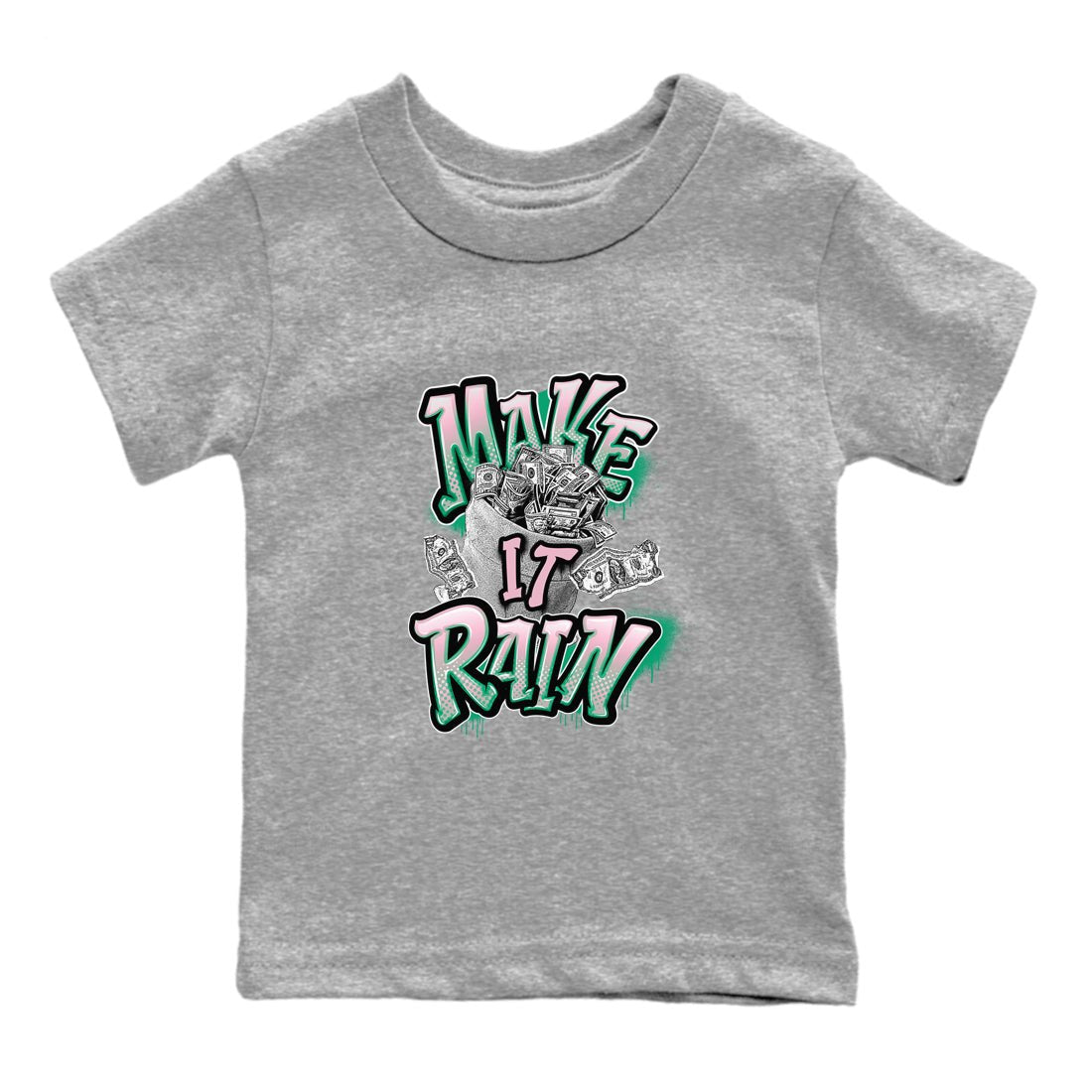 Dunk Low Medium Soft Pink Malachite shirt to match jordans Make It Rain Money sneaker tees Dunk Medium Soft Pink Malachite SNRT sneaker release tees baby toddler Heather Grey 2 cotton Shirt