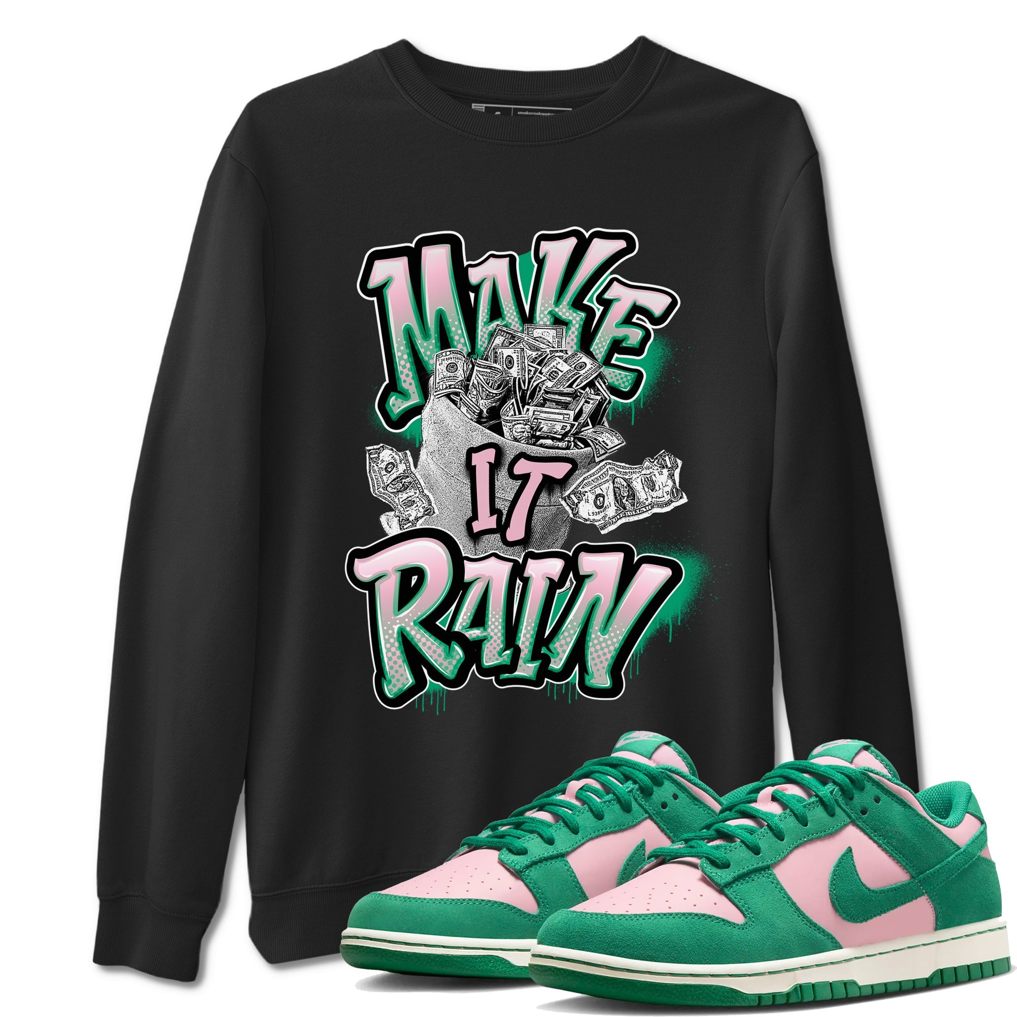 Dunk Low Medium Soft Pink Malachite shirt to match jordans Make It Rain Money sneaker tees Dunk Medium Soft Pink Malachite SNRT Sneaker Release Tees unisex cotton Black 1 crew neck shirt