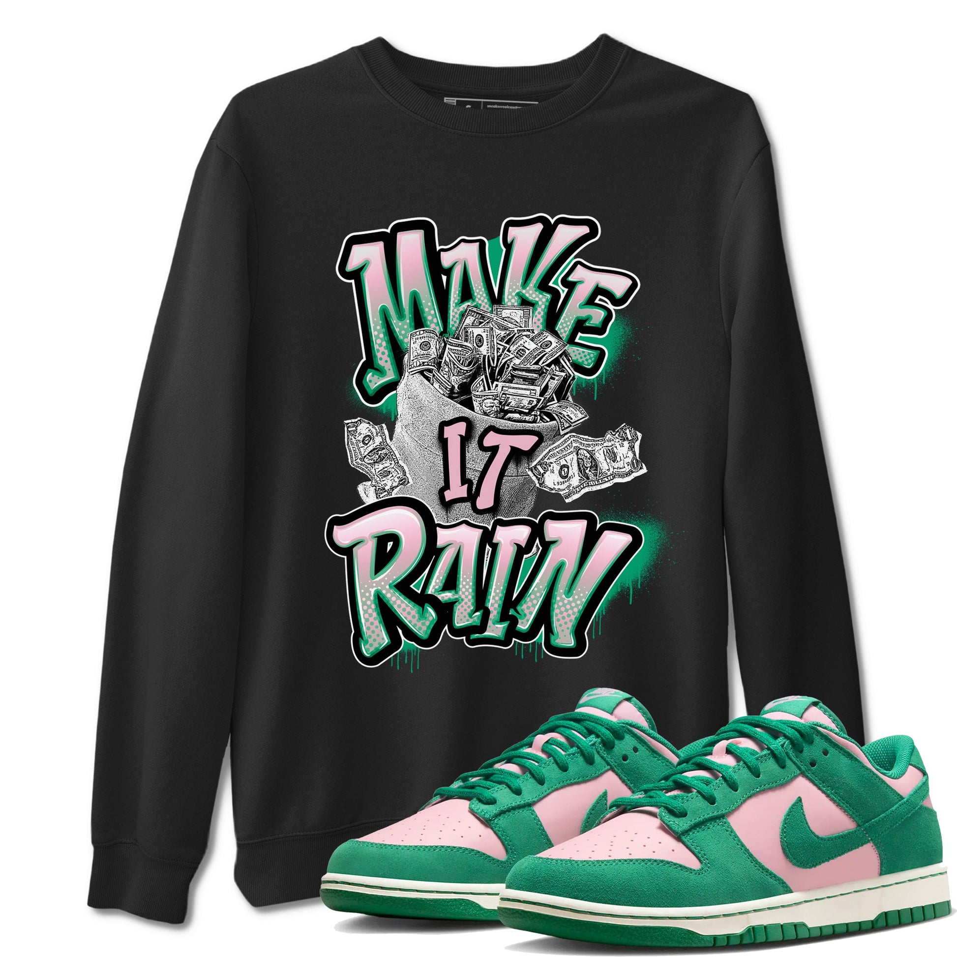 Dunk Low Medium Soft Pink Malachite shirt to match jordans Make It Rain Money sneaker tees Dunk Medium Soft Pink Malachite SNRT Sneaker Release Tees unisex cotton Black 1 crew neck shirt