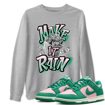 Dunk Low Medium Soft Pink Malachite shirt to match jordans Make It Rain Money sneaker tees Dunk Medium Soft Pink Malachite SNRT Sneaker Release Tees unisex cotton Heather Grey 1 crew neck shirt
