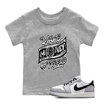 1s Wolf Grey Shirts To Match Jordans Make Money Not Friends Sneaker Match Tees Air Jordan 1 Low OG Wolf Grey SNRT Sneaker Release Tees Streetwear Clothing brand Baby and Youth Heather Grey 1 cotton tee