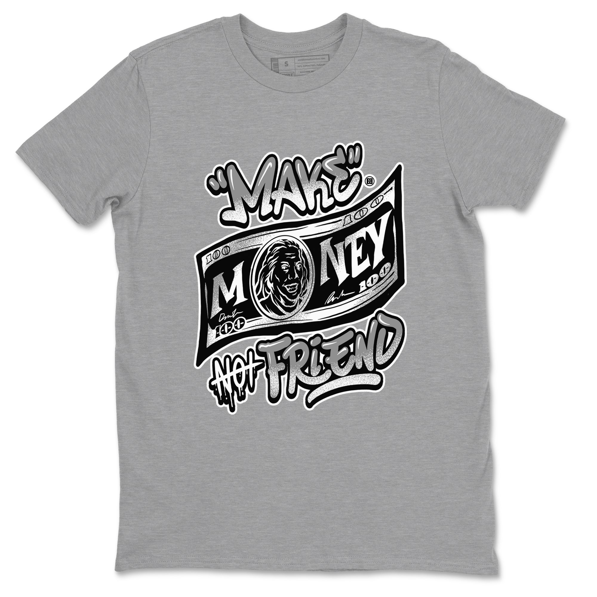 1s Wolf Grey Shirts To Match Jordans Make Money Not Friends Sneaker Match Tees Air Jordan 1 Low OG Wolf Grey SNRT Sneaker Release Tees Streetwear Clothing brand Heather Grey 2 unisex cotton tee