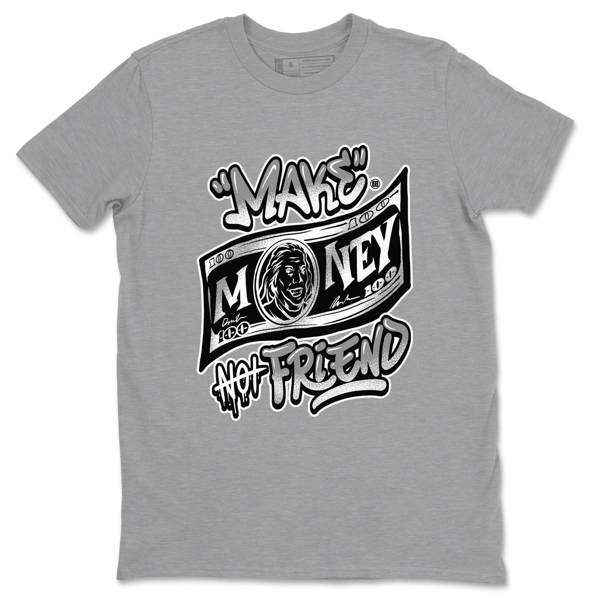 1s Wolf Grey Shirts To Match Jordans Make Money Not Friends Sneaker Match Tees Air Jordan 1 Low OG Wolf Grey SNRT Sneaker Release Tees Streetwear Clothing brand Heather Grey 2 unisex cotton tee
