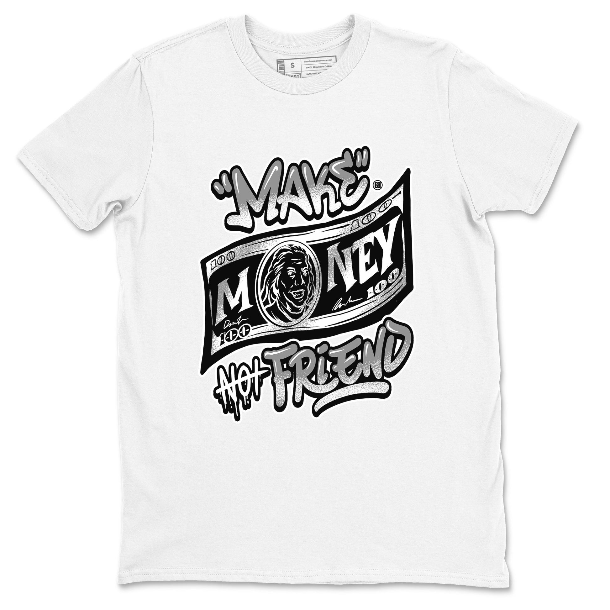 1s Wolf Grey Shirts To Match Jordans Make Money Not Friends Sneaker Match Tees Air Jordan 1 Low OG Wolf Grey SNRT Sneaker Release Tees Streetwear Clothing brand White 2 unisex cotton tee