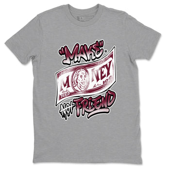 Air Jordan 1 High OG Metallic Burgundy shirts to match jordans Make Money Not Friends sneaker match tees Air Jordan 1 Metallic Burgundy SNRT Sneaker Tees streetwear brand Heather Grey 2 unisex cotton tee