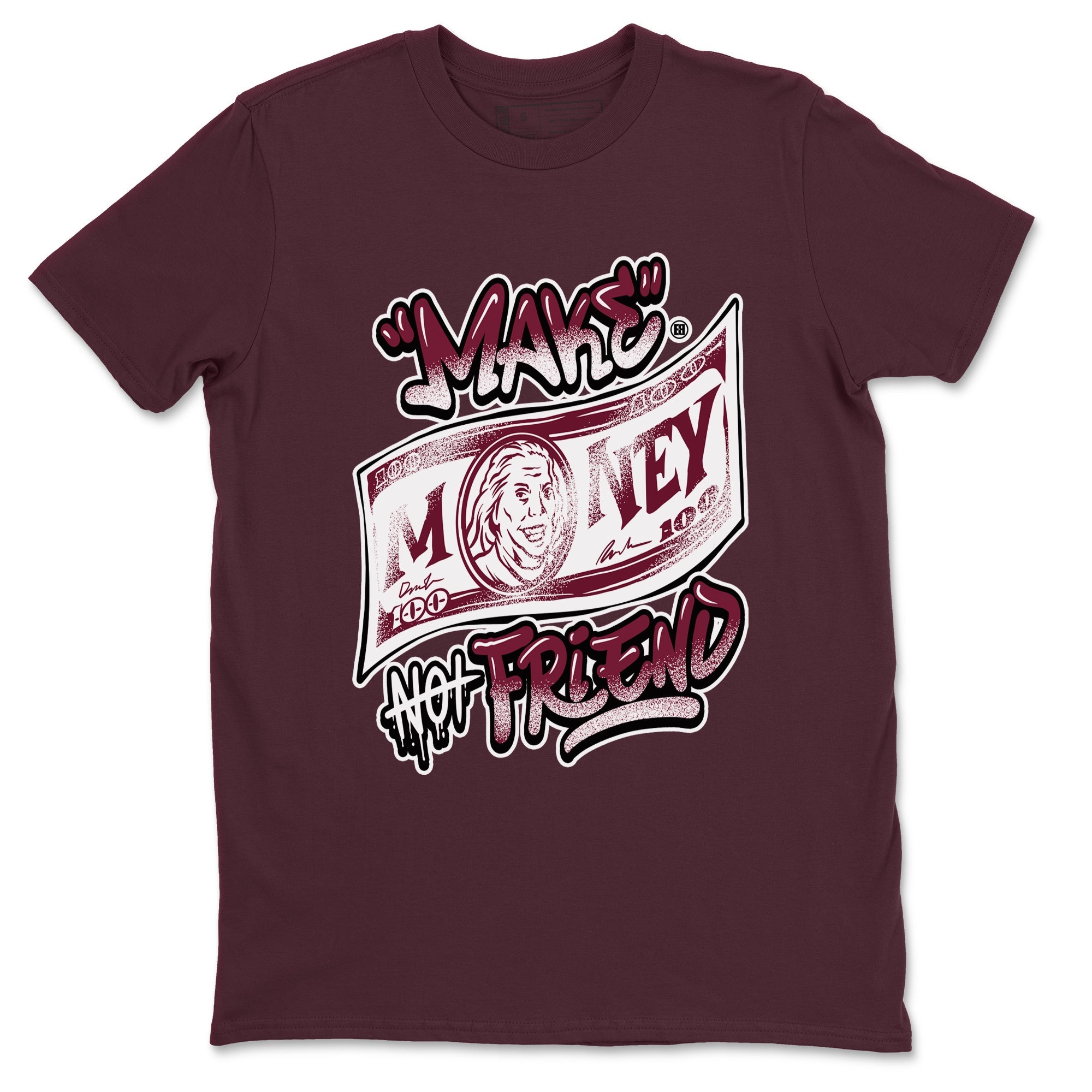 Air Jordan 1 High OG Metallic Burgundy shirts to match jordans Make Money Not Friends sneaker match tees Air Jordan 1 Metallic Burgundy SNRT Sneaker Tees streetwear brand Maroon 2 unisex cotton tee