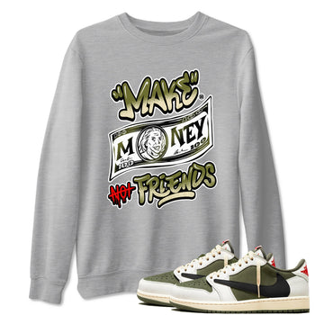 1s Travis Scott Medium Olive shirts to match jordans Make Money Not Friends sneaker match tees Air Jordan 1 Travis Scott Medium Olive SNRT Sneaker Tees streetwear brand Heather Grey 1 unisex cotton tee