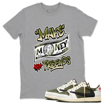 1s Travis Scott Medium Olive shirts to match jordans Make Money Not Friends sneaker match tees Air Jordan 1 Travis Scott Medium Olive SNRT Sneaker Tees streetwear brand Heather Grey 1 unisex cotton tee