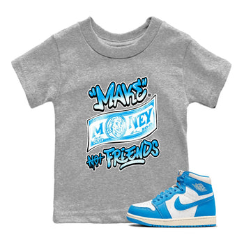 1s High OG UNC Reimagined shirts to match jordans Make Money Not Friends graphic tees Air Jordan 1 UNC Reimagined match shoes to clothes SNRT Sneaker Tees Youth Baby Heather Grey 1 tee