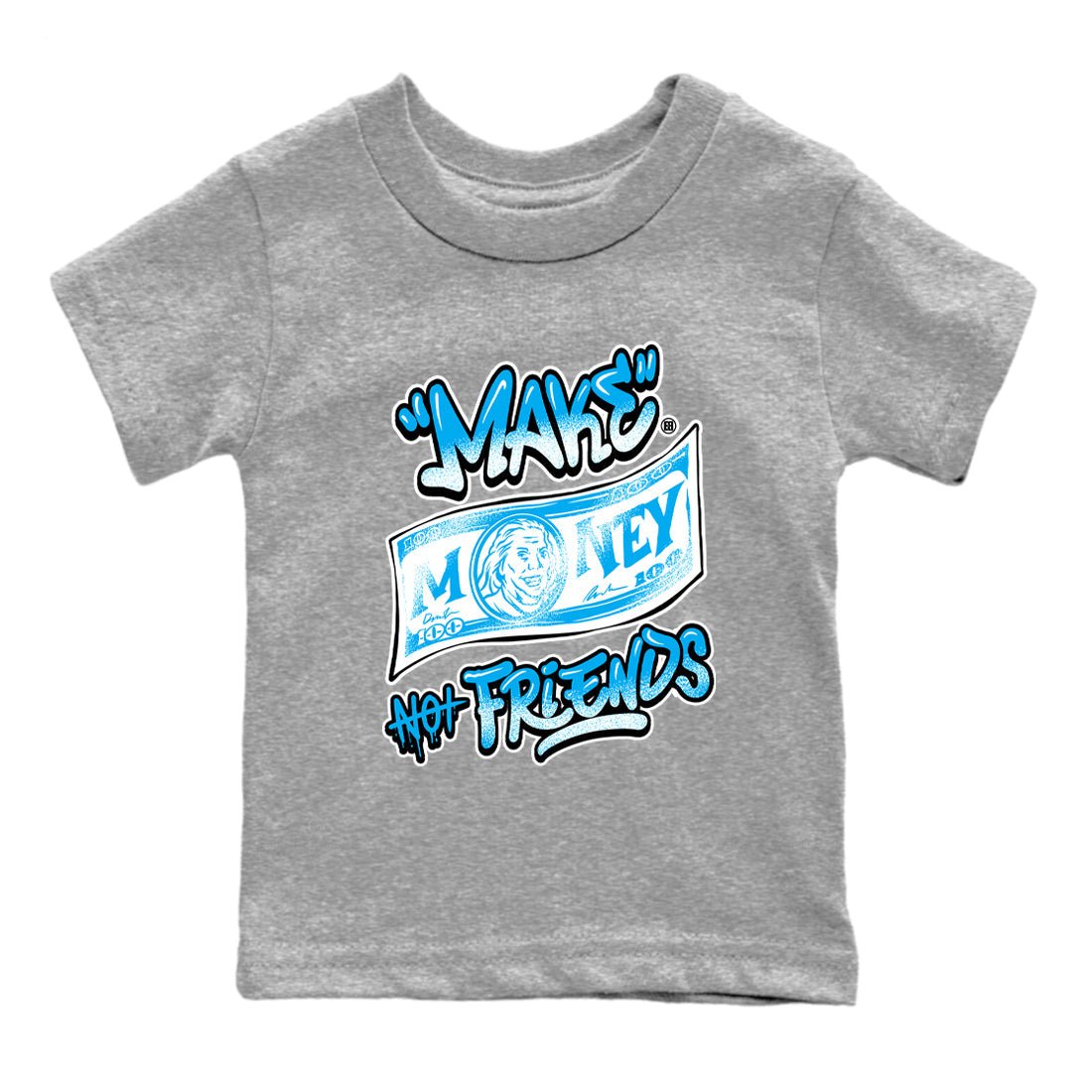 1s High OG UNC Reimagined shirts to match jordans Make Money Not Friends graphic tees Air Jordan 1 UNC Reimagined match shoes to clothes SNRT Sneaker Tees Youth Baby Heather Grey 2 tee