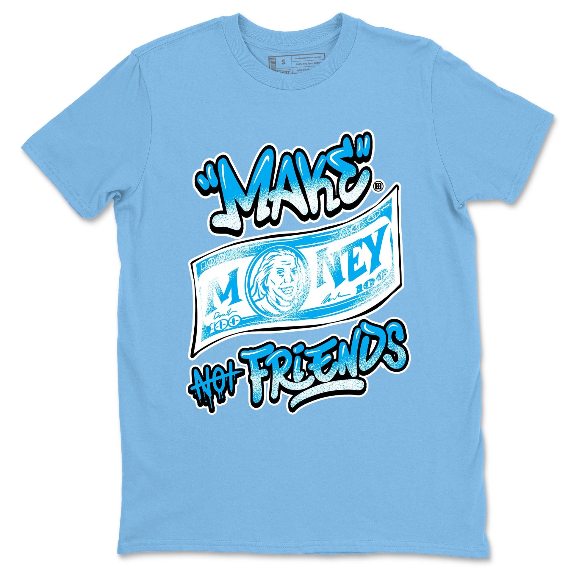 1s High OG UNC Reimagined shirts to match jordans Make Money Not Friends graphic tees Air Jordan 1 UNC Reimagined match shoes to clothes SNRT Sneaker Tees unisex cotton Carolina Blue 2 shirts