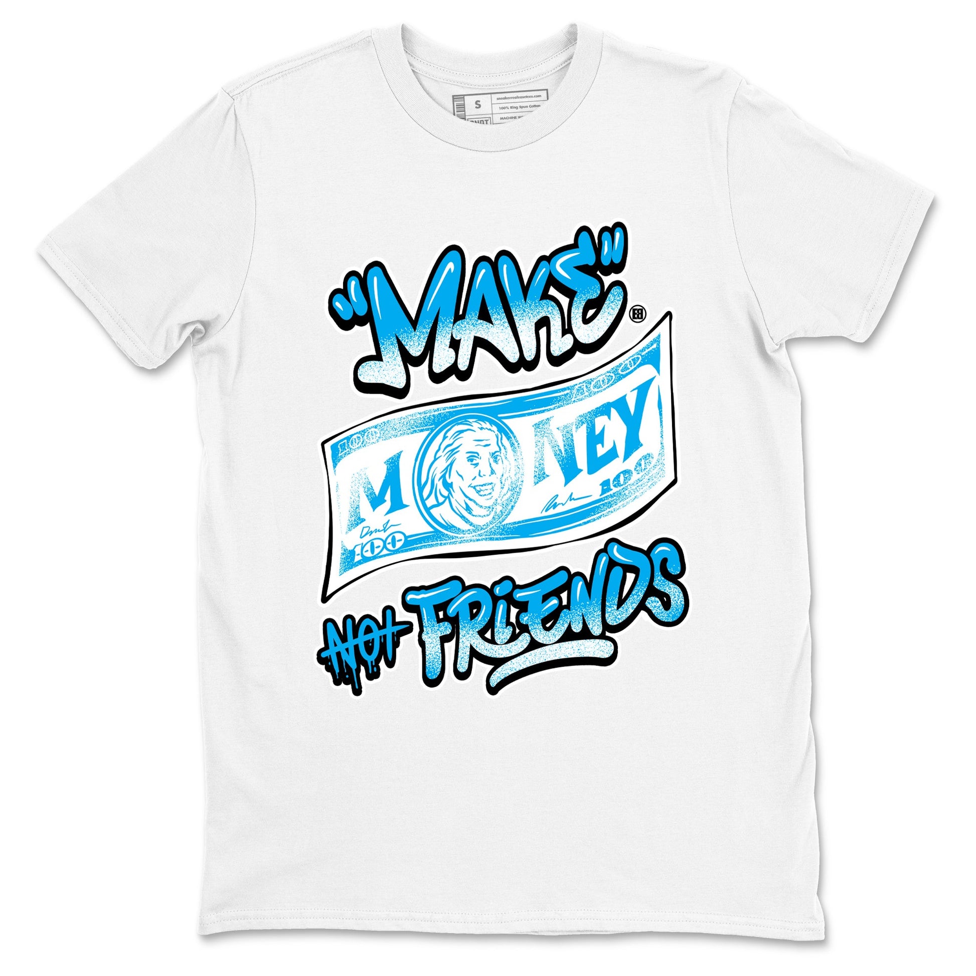 1s High OG UNC Reimagined shirts to match jordans Make Money Not Friends graphic tees Air Jordan 1 UNC Reimagined match shoes to clothes SNRT Sneaker Tees unisex cotton White 2 shirts