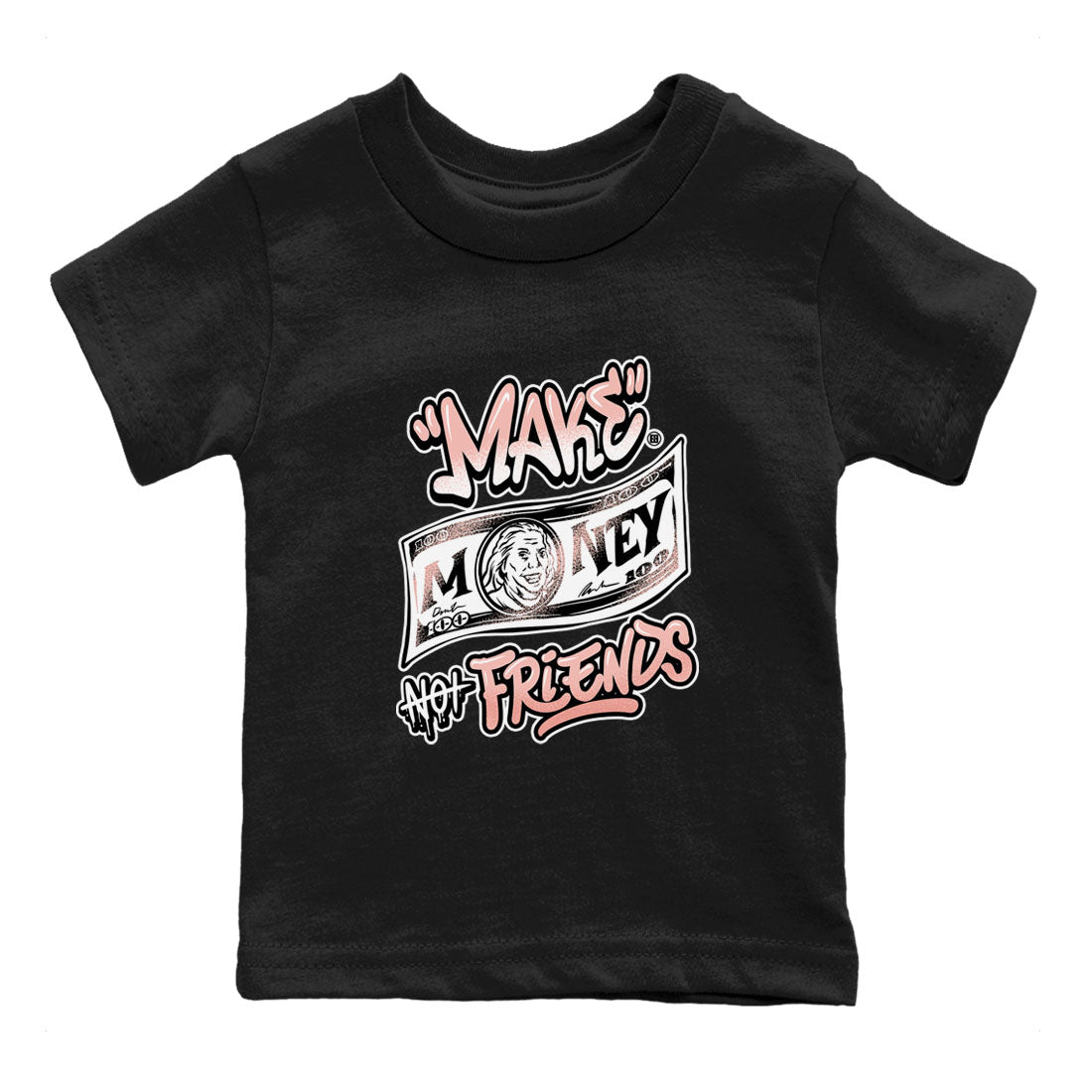 11s Legend Pink shirt to match jordans Make Money Not Friends sneaker tees Air Jordan 11 Legend Pink SNRT sneaker release tees baby toddler Black 2 cotton Shirt