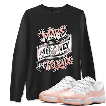 11s Legend Pink shirt to match jordans Make Money Not Friends sneaker tees Air Jordan 11 Legend Pink SNRT Sneaker Release Tees unisex cotton Black 1 crew neck shirt