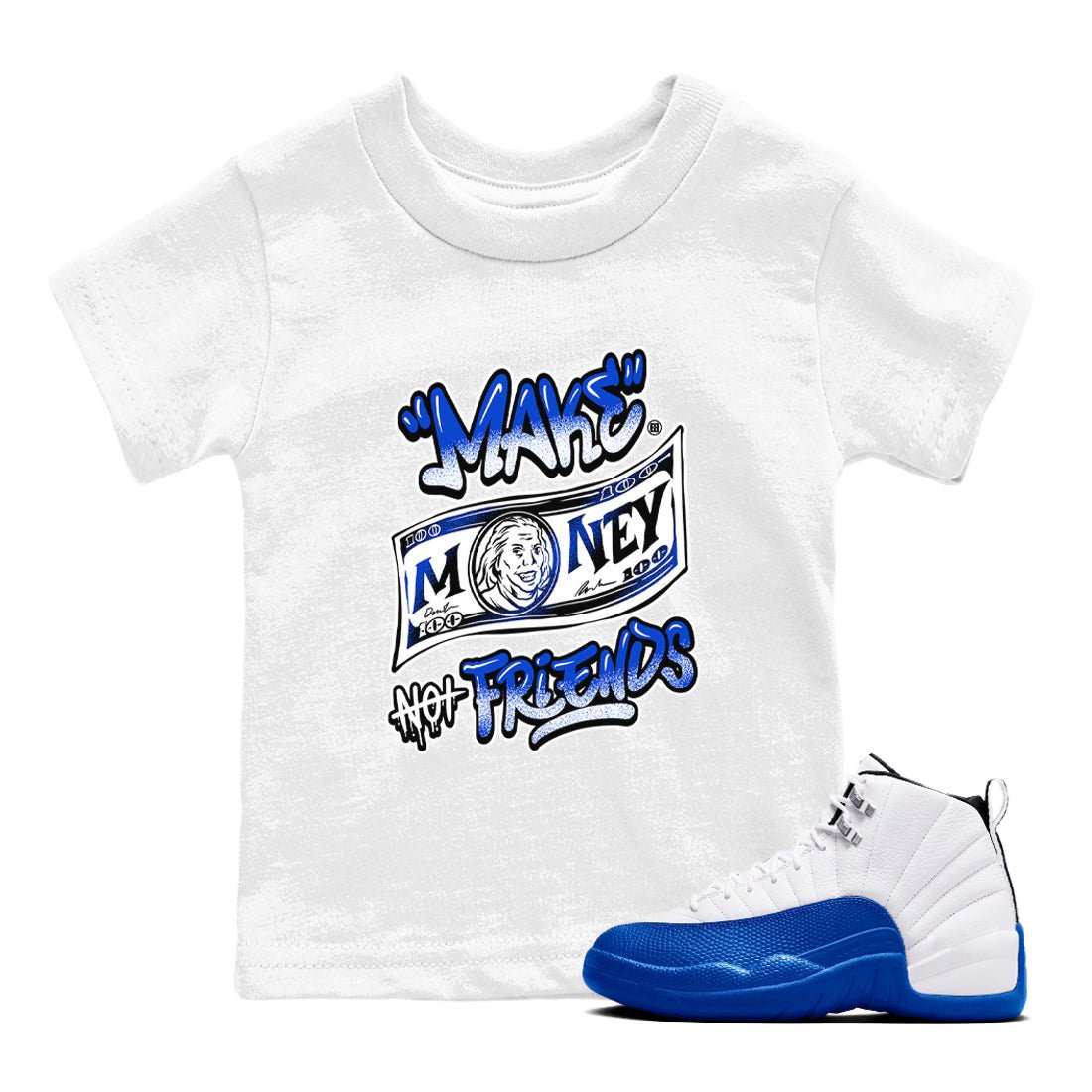 12s Blueberry shirts to match jordans Make Money Not Friends sneaker match tees Air Jordan 12 Blueberry SNRT Sneaker Release Tees Youth Baby White 1 crew neck shirts