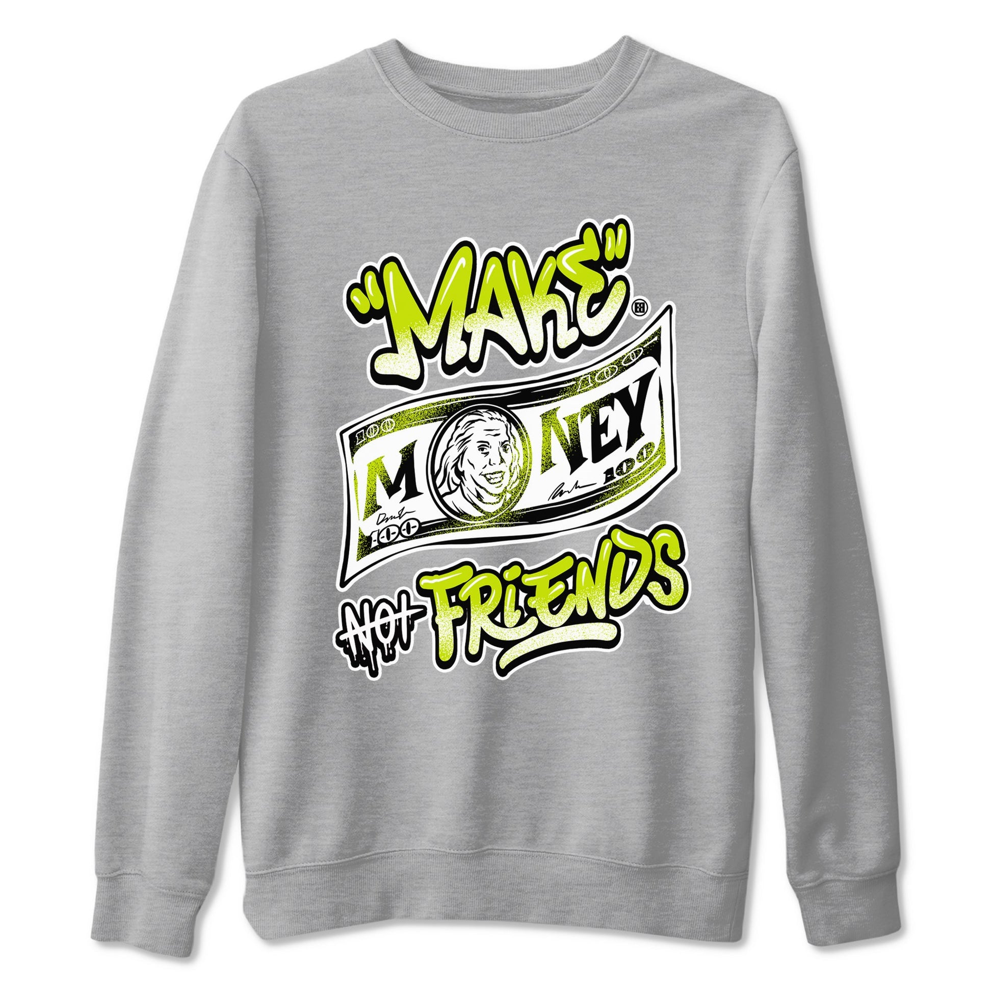 Jordan 13 Bright Cactus Shirts To Match Jordans Make Money Not Friends Sneaker Shirts 13s Bright Cactus SNRT Sneaker Release Tees Unisex Cotton Crew Neck Heather Grey 2 crew neck shirts