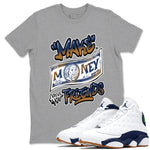 13 Midnight Navy Shirts To Match Jordans Make Money Not Friends Sneaker Shirts Air Jordan 13 Midnight Navy SNRT Sneaker Release Tees Unisex Cotton Crew Neck Heather Grey 1 crew neck shirts