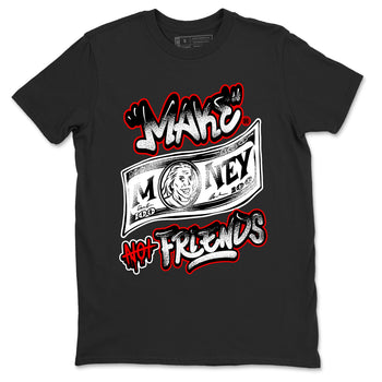 Air Jordan 14 Black Toe t shirts to match sneakers Make Money Not Friends sneaker match tees 14s Black Toe sneaker match tee SNRT Sneaker Tees unisex cotton Black 2 shirts