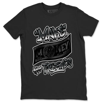 3s Black Cat shirts to match jordans Make Money Not Friends sneaker match tees AJ3 Retro Black Cat match shoes to clothes SNRT Sneaker Tees unisex cotton Black 2 shirts