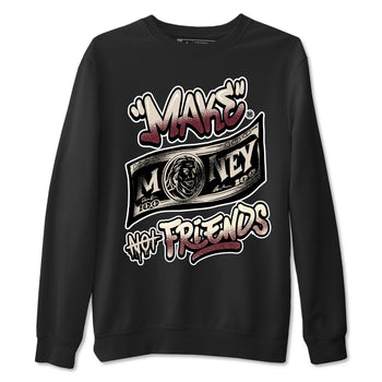 4s A Ma Maniere x Fossil Stone shirts to match jordans Make Money Not Friends sneaker match tees Air Jordan 4 A Ma Maniere x Fossil Stone match shoes to clothes SNRT Sneaker Tees unisex cotton Black 2 shirts