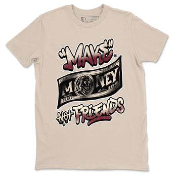 4s A Ma Maniere x Fossil Stone shirts to match jordans Make Money Not Friends sneaker match tees Air Jordan 4 A Ma Maniere x Fossil Stone match shoes to clothes SNRT Sneaker Tees unisex cotton Sand 2 shirts
